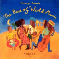 Purchase VA - Putumayo Presents: The Best Of World Music - Reggae