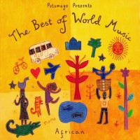 Purchase VA - Putumayo Presents: The Best Of World Music - African