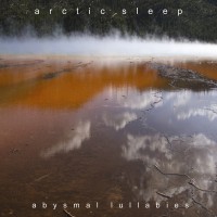 Purchase Arctic Sleep - Abysmal Lullabies