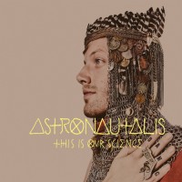 Purchase Astronautalis - This Is Our Science