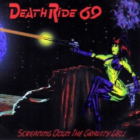 Purchase Death Ride 69 - Screaming Down The Gravity Well
