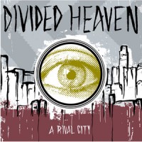 Purchase Divided Heaven - A Rival City
