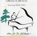 Buy Gregg Karukas - Home For The Holidays Mp3 Download