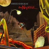 Purchase Gregg Karukas - The Nightowl