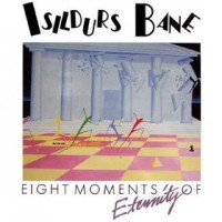 Purchase Isildurs Bane - Eight Moments Of Eternity (Remastered 1992)