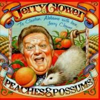 Purchase Jerry Clower - Peaches & Possums