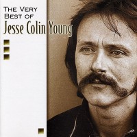 Purchase Jesse Colin Young - The Very Best Of Jesse Colin Young CD1