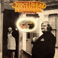 Purchase Judge Dread - Dreadmania: It's All In The Mind (Vinyl)