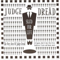 Purchase Judge Dread - Ska'd For Life