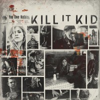 Purchase Kill It Kid - You Owe Nothing