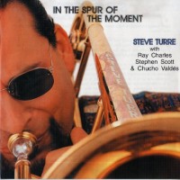 Purchase Steve Turre - In The Spur Of The Moment