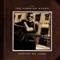 Buy Ted Hawkins - The Ted Hawkins Story - Suffer No More Mp3 Download