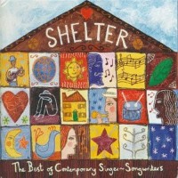 Purchase VA - Putumayo Presents: Shelter - The Best Of Contemporary Singer-Songwriters CD1