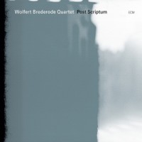 Purchase Wolfert Brederode Quartet - Post Scriptum