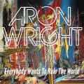 Buy Aron Wright - Everybody Wants To Rule The World (CDS) Mp3 Download