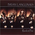 Buy Brian Langlinais - Rock & Fire Mp3 Download