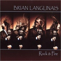 Purchase Brian Langlinais - Rock & Fire