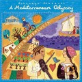 Buy VA - Putumayo Presents: A Mediterranean Odyssey - Athens To Andalucia Mp3 Download