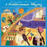 Purchase VA - Putumayo Presents: A Mediterranean Odyssey - Athens To Andalucia
