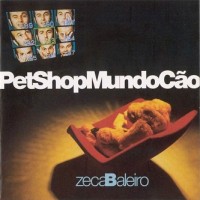 Purchase Zeca Baleiro - Pet Shop Mundo Cao