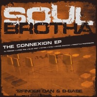 Purchase Soulbrotha - The Connexion (EP)