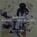 Buy Wareika - Rumba Swing Remixes (MCD) Mp3 Download