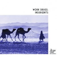 Purchase Work Drugs - Insurgents