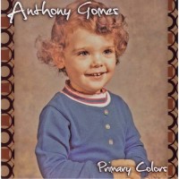 Purchase Anthony Gomes - Primary Colors