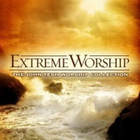 Purchase John Tesh - Extreme Worship