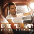 Buy David Fanning - Drink You Away (CDS) Mp3 Download