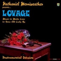 Purchase Lovage - Music To Make Love To Your Old Lady By (Instrumentals)