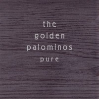 Purchase The Golden Palominos - Pure