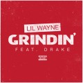 Buy Lil Wayne - Grindin' (CDS) Mp3 Download