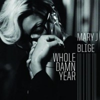 Purchase Mary J. Blige - Whole Damn Year (CDS)