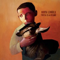 Purchase North Lincoln - Truth Is A Menace