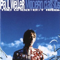Purchase Paul Weller - Modern Classics - The Greatest Hits CD1