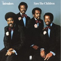 Purchase The Intruders - Save The Children (Vinyl)