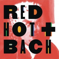 Purchase VA - Red Hot + Bach (Deluxe Version)