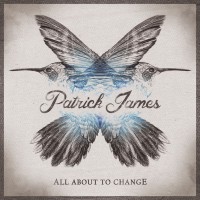 Purchase Patrick James - All About To Change