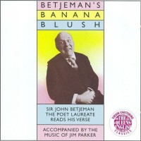 Purchase Sir John Betjeman - Betjeman's Banana Blush (Vinyl)