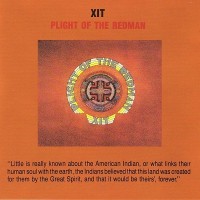 Purchase Xit - Plight Of The Redman (Remastered 1999)