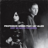 Purchase Professor Green - Just Be Good To Green (MCD)