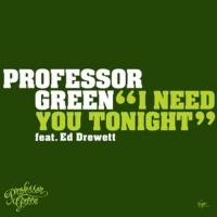 Purchase Professor Green - I Need You Tonight (MCD)