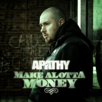 Purchase Apathy - Make Alotta Money (EP)