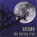 Buy Autumn - The Hating Tree Mp3 Download