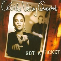 Purchase Cecile Verny Quartet - Got A Ticket