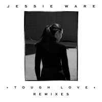 Purchase Jessie Ware - Tough Love (Remixes) (CDS)