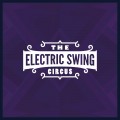 Buy The Electric Swing Circus - The Electric Swing Circus Mp3 Download