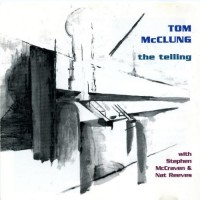 Purchase Tom McClung - The Telling