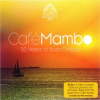 Purchase VA - Café Mambo: 20 Years Of Ibiza Chillout CD3